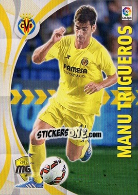 Sticker Manu Trigueros - Liga BBVA 2015-2016. Megacracks n. 526 - Panini
