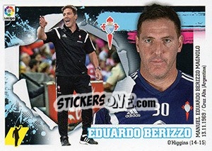 Sticker ENTRENADOR CELTA - Berizzo (2) - Liga Spagnola 2015-2016 n. 122 - Colecciones ESTE
