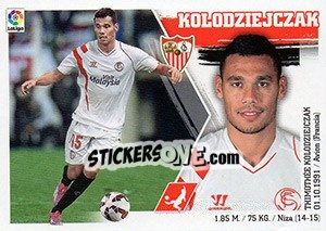 Sticker Kolodziejczak (9) - Liga Spagnola 2015-2016 n. 489 - Colecciones ESTE