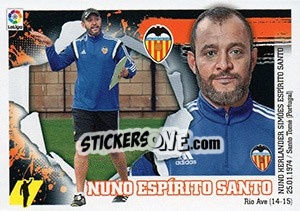 Sticker ENTRENADOR VALENCIA - Nuno Espirito Santo (2) - Liga Spagnola 2015-2016 n. 542 - Colecciones ESTE