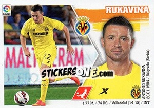Sticker Rukavina (6) - Liga Spagnola 2015-2016 n. 576 - Colecciones ESTE
