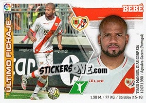 Figurina 15. Bebé (Rayo Vallecano) - Liga Spagnola 2015-2016 - Colecciones ESTE