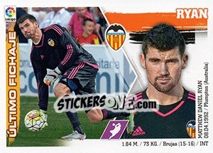Sticker 16. Mathew Ryan (Valencia CF) - Liga Spagnola 2015-2016 - Colecciones ESTE