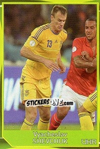 Sticker Vyacheslav Shevchuk - Evropsko fudbalsko prvenstvo 2016 - G.T.P.R School Shop