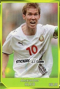 Sticker Alexander Hleb - Evropsko fudbalsko prvenstvo 2016 n. 208 - G.T.P.R School Shop