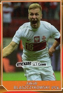 Sticker Jakub Blaszczykowski - Evropsko fudbalsko prvenstvo 2016 - G.T.P.R School Shop