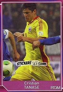 Sticker Cristian Tanase - Evropsko fudbalsko prvenstvo 2016 - G.T.P.R School Shop