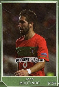 Sticker Joao Moutinho - Evropsko fudbalsko prvenstvo 2016 - G.T.P.R School Shop