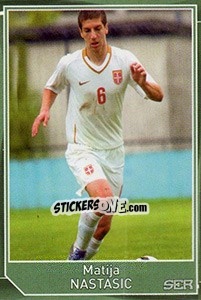 Sticker Matija Nastasic - Evropsko fudbalsko prvenstvo 2016 n. 599 - G.T.P.R School Shop