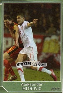 Sticker Aleksandar Mitrovic - Evropsko fudbalsko prvenstvo 2016 - G.T.P.R School Shop