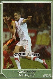 Sticker Aleksandar Mitrovic - Evropsko fudbalsko prvenstvo 2016 n. 608 - G.T.P.R School Shop