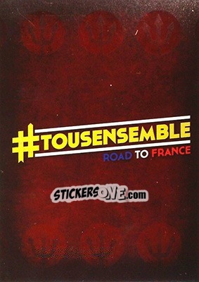 Sticker #Tousensemble Road to France 2016 - #Tousensemble Road to France 2016 - Panini