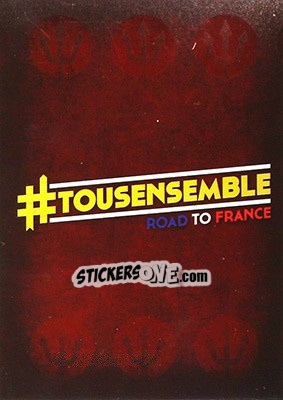 Sticker #Tousensemble Road to France 2016 - #Tousensemble Road to France 2016 n. 1 - Panini