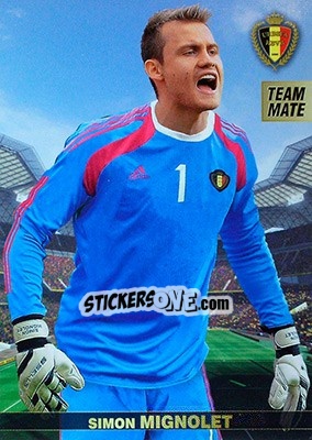 Sticker Simon Mignolet - #Tousensemble Road to France 2016 n. 8 - Panini