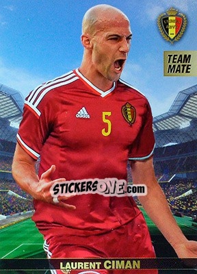 Sticker Laurent Ciman - #Tousensemble Road to France 2016 n. 14 - Panini