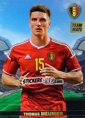 Sticker Thomas Meunier - #Tousensemble Road to France 2016 n. 17 - Panini