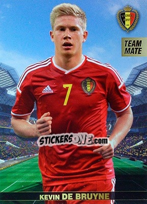 Sticker Kevin De Bruyne - #Tousensemble Road to France 2016 n. 22 - Panini