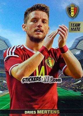 Sticker Dries Mertens - #Tousensemble Road to France 2016 n. 34 - Panini