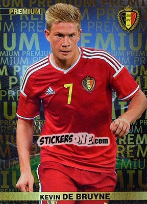 Sticker Kevin De Bruyne - #Tousensemble Road to France 2016 n. 45 - Panini