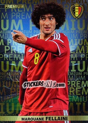 Sticker Marouane Fellaini - #Tousensemble Road to France 2016 n. 46 - Panini