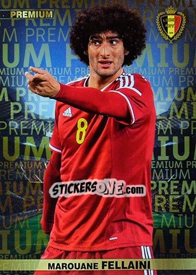 Cromo Marouane Fellaini - #Tousensemble Road to France 2016 - Panini