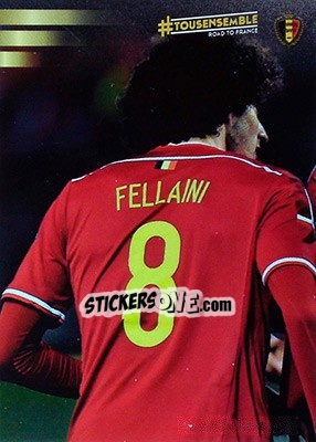 Sticker Belgium team photo - 4 - #Tousensemble Road to France 2016 n. 112 - Panini