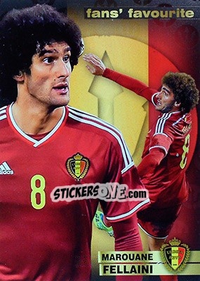 Cromo Marouane Fellaini - #Tousensemble Road to France 2016 - Panini