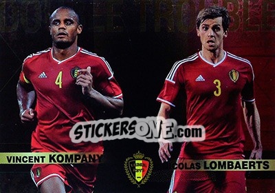 Sticker Vincent Kompany / Nicolas Lombaerts - #Tousensemble Road to France 2016 n. 161 - Panini