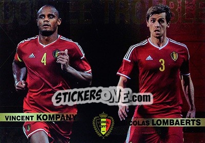 Cromo Vincent Kompany / Nicolas Lombaerts - #Tousensemble Road to France 2016 - Panini