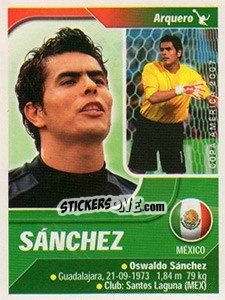 Sticker Oswaldo Sánchez - Copa América. Venezuela 2007 - Navarrete