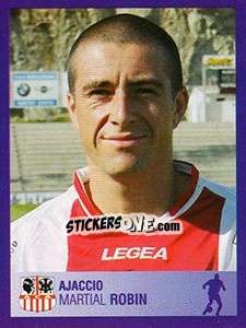Figurina Martial Robin - FOOT 2005-2006 n. 40 - Panini