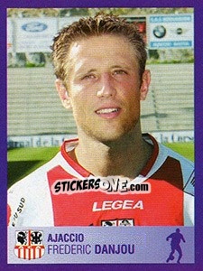 Sticker Frédéric Danjou - FOOT 2005-2006 n. 42 - Panini
