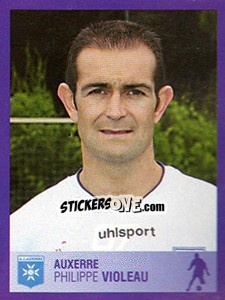 Sticker Philippe Violeau - FOOT 2005-2006 n. 67 - Panini