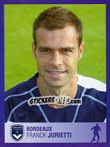 Cromo Franck Jurietti - FOOT 2005-2006 - Panini