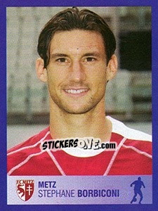 Cromo Stéphane Borbiconi - FOOT 2005-2006 - Panini