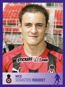 Cromo Sébastien Roudet - FOOT 2005-2006 - Panini