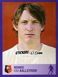 Figurina Kim Kallstrom - FOOT 2005-2006 - Panini