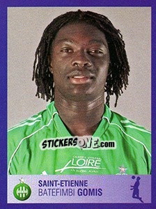 Figurina Bafétimbi Gomis - FOOT 2005-2006 - Panini