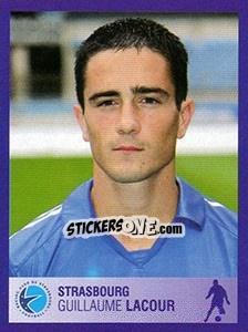 Figurina Guillaume Lacour - FOOT 2005-2006 - Panini