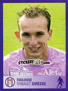 Cromo Thibault Giresse - FOOT 2005-2006 n. 443 - Panini