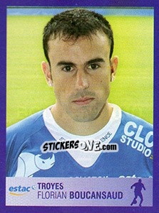 Sticker Florian Boucansaud - FOOT 2005-2006 n. 454 - Panini