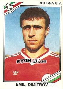 Sticker Emil Dimitrov - FIFA World Cup Mexico 1986 n. 61 - Panini
