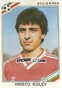 Sticker Hristo Kolev - FIFA World Cup Mexico 1986 - Panini