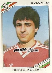 Cromo Hristo Kolev - FIFA World Cup Mexico 1986 - Panini