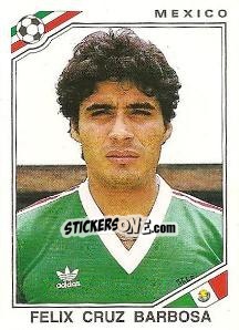 Sticker Felix Cruz Barbosa - FIFA World Cup Mexico 1986 - Panini