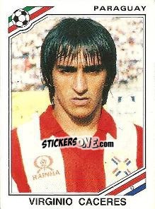 Figurina Virginio Caceres - FIFA World Cup Mexico 1986 - Panini