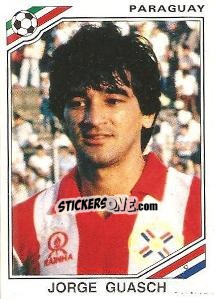 Cromo Jorge Guasch - FIFA World Cup Mexico 1986 - Panini