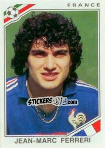Cromo Jean-Marc Ferreri - FIFA World Cup Mexico 1986 - Panini