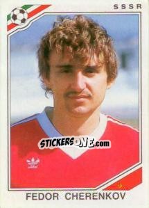 Sticker Fedor Cherenkov - FIFA World Cup Mexico 1986 n. 193 - Panini