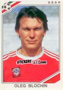 Sticker Oleg Blokhin - FIFA World Cup Mexico 1986 n. 198 - Panini